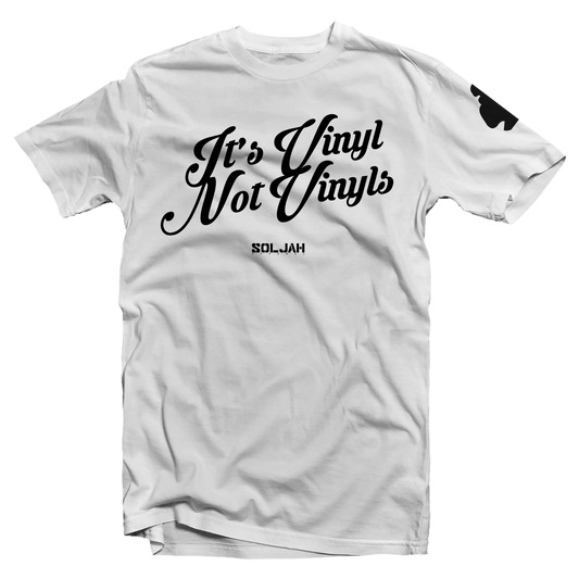 Its Vinyl Not Vinyls - White Tee